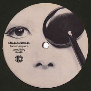  Singular Anomalies - Common Arrogance